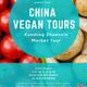 Yunnan Vegan Street Food Tour