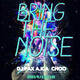 Bring The Noise: DJ Pax a.k.a Choo