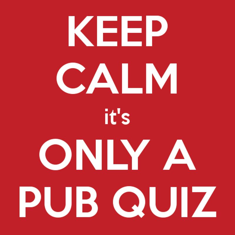 Only pub. Pub Quiz.